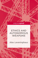 Ethics and Autonomous Weapons
