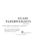 Glass Paperweights of the New-York Historical Society