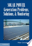 Solar Power Generation Problems  Solutions  and Monitoring