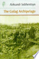 The Gulag Archipelago (1918-1956) PDF Book By Aleksandr Isaevich Solzhenit︠s︡yn