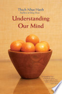 Understanding Our Mind