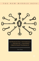 Representing Difference in the Medieval and Modern Orientalist Romance [Pdf/ePub] eBook