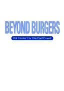 Beyond Burgers Book