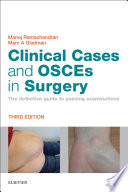 Clinical Cases and OSCEs in Surgery Book