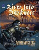 River Into Darkness Book