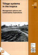 Tillage Systems in the Tropics