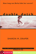 Double Dutch Book Sharon M. Draper