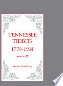 Tennessee Tidbits, 1778-1914