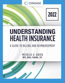 Understanding Health Insurance  a Guide to Billing and Reimbursement  