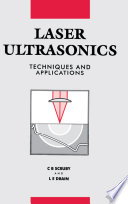 Laser Ultrasonics Techniques and Applications Book