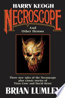 Harry Keogh: Necroscope and Other Weird Heroes! image