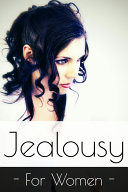 Pdf Jealousy For Women - How To Deal With It Telecharger