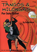 Tangos & Milongas for Solo Guitar