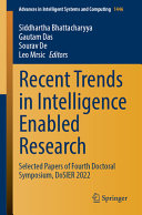 Recent Trends in Intelligence Enabled Research