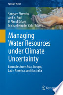 Managing Water Resources under Climate Uncertainty Book