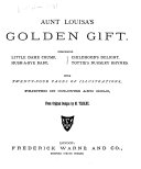 Aunt Louisa s Golden Gift Book PDF