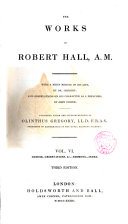 The Works of Robert Hall...
