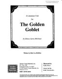 A Literature Unit for The Golden Goblet  by Eloise Jarvis McGraw