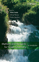 Methods and Reagents for Green Chemistry