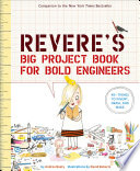 Rosie Revere s Big Project Book for Bold Engineers Book