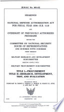 Hearings on National Defense Authorization Act for Fiscal Year 1998  H R  1119 and Oversight of Previously Authorized Programs Before the Committee on National Security  House of Representatives  One Hundred Fifth Congress  First Session