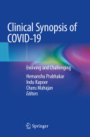 Clinical Synopsis of COVID 19