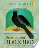 Days of the Blackbird Book