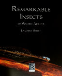 Remarkable Insects of South Africa