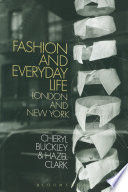 Fashion and Everyday Life