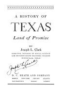 A history of Texas: land of promise