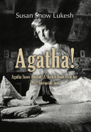 AGATHA!: Agatha Snow Abroad: A Sketch Book from her 1912 European Tour