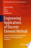 Engineering Applications of Discrete Element Method PDF Book By Xuewen Wang,Bo Li,Rui Xia,Haozhou Ma