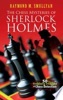 The Chess Mysteries of Sherlock Holmes