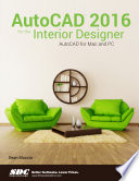AutoCAD 2016 for the Interior Designer