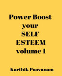 Power boost your self esteem-volume 1