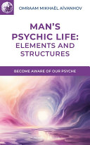Man’s Psychic Life: Elements and Structures