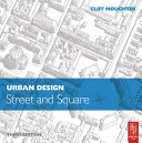 Urban Design  Street and Square