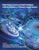 Multi-Chaos, Fractal and Multi-Fractional Artificial Intelligence of Different Complex Systems