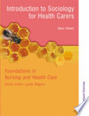 Introduction To Sociology For Health Carers