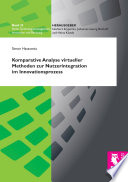 Komparative Analyse virtueller Methoden zur Nutzerintegration im Innovationsprozess