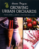 Growing Urban Orchards Book PDF