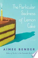 The Particular Sadness of Lemon Cake image