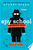 Spy School the Graphic Novel Book