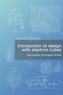 Introduction to Design with Electron Tubes Book