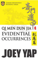Qi Men Dun Jia: Evidential Occurrences
