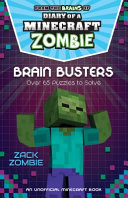 Diary of a Minecraft Zombie Puzzle Book: Brain Busters