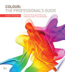 Colour  The Professional s Guide