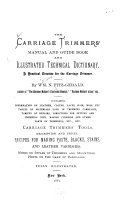 The Carriage Trimmers  Manual and Guide Book and Illustrated Technical Dictionary