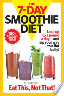 The 7 Day Smoothie Diet Book