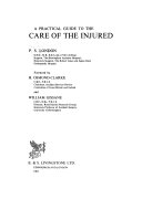 A Practical Guide to the Care of the Injured